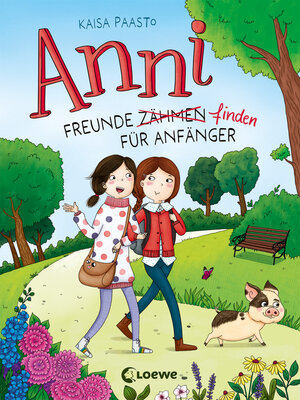 cover image of Anni (Band 1)--Freunde finden für Anfänger